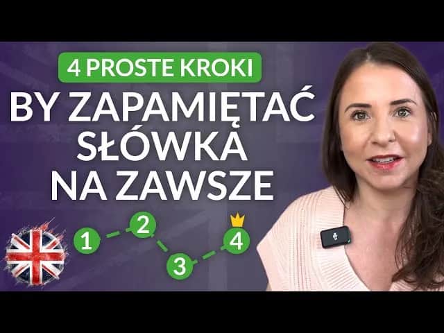 Jak uczyć się słówek skutecznie i zapamiętywać je na zawsze